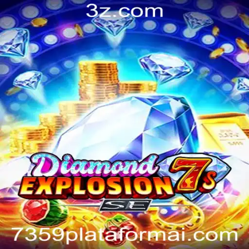 Explorando o Fascinante Mundo de DiamondExplosion7sSE na Plataforma 7359.com